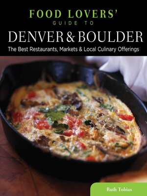 cover image of Food Lovers' Guide to&#174; Denver & Boulder